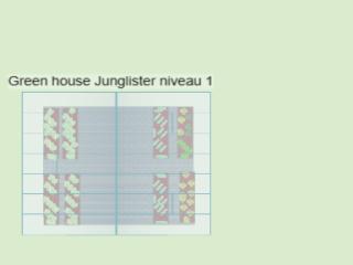 Green House niveau 1